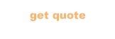 get quote